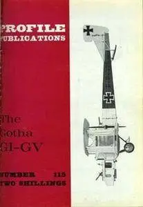 The Gotha GI-GV (Aircraft Profile Number 115) (Repost)