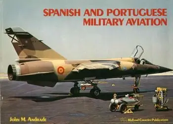 Spanish and Portuguese Military Aviation (repost)