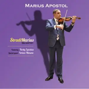Marius Apostol - StradiMarius Quartet (2022) [Official Digital Download 24/48]