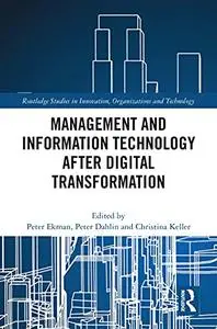 Management and Information Technology after Digital Transformation