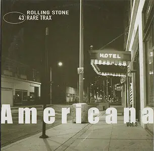 VA - Rolling Stone Rare Trax Vol. 43 - Americana Vol.3 (2005)