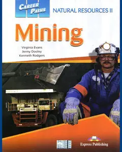 ENGLISH COURSE • Career Paths English • Natural Resources II • Mining • VIDEO (2014)