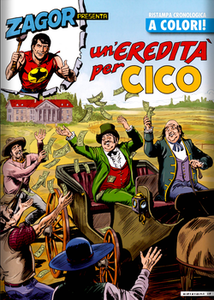 Zagor Presenta Cico a Colori 21 - Un' Eredità per Cico (2016)