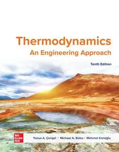 Thermodynamics: An Engineering Approach, 10th Edition