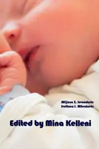 "Childbirth" ed. by Miljana Z. Jovandaric, Svetlana J. Milenkovic