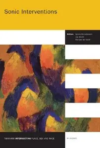Sonic Interventions. (Thamyris/Intersecting: Place, Sex&Race)
