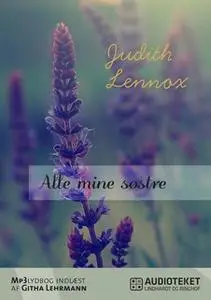 «Alle mine søstre» by Judith Lennox