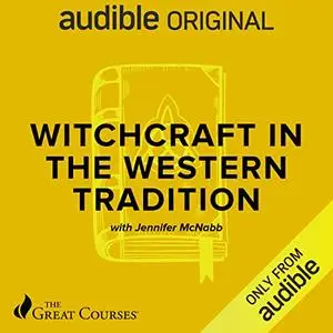 Witchcraft in the Western Tradition
