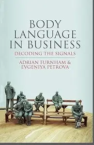 Body Language in Business: Decoding the Signals