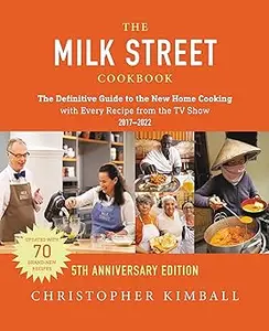 The Milk Street Cookbook