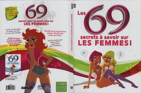 Les 69 Secrets A Savoir Sur Les Femmes