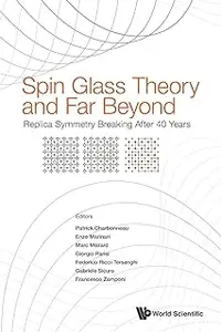 Spin Glass Theory and Far Beyond: Replica Symmetry Breaking After 40 Years