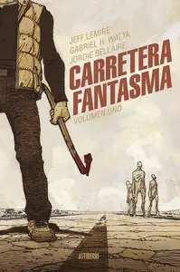 Carretera fantasma Tomo 1 (de 2)