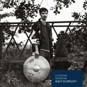 Ilia Rayskin - Beauty In Complexity (2025)