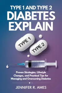 Managing Type 1 and Type 2 Diabetes