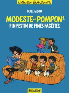 Modeste Et Pompon - Fin Festin De Fines Facéties