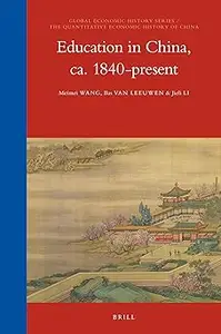 Education in China, ca. 1840-present