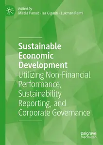 Sustainable Economic Development: Utilizing Non-Financial Performance, Sustainability Reporting
