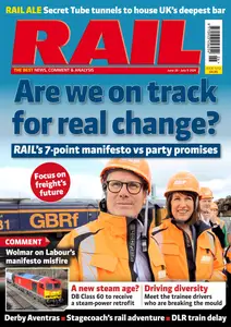 Rail - Issue 1012 - June 26, 2024