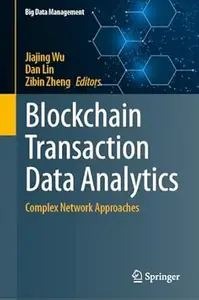 Blockchain Transaction Data Analytics