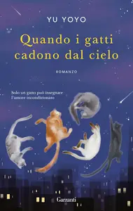 Yu Yoyo - Quando i gatti cadono dal cielo