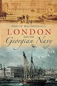 London and the Georgian Navy