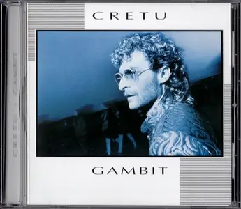 Cretu - Gambit (2012) {2021, Remastered}