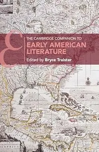 The Cambridge Companion to Early American Literature