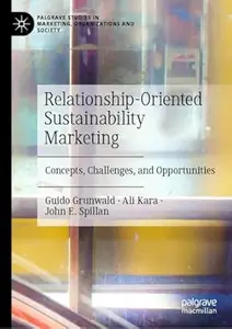 Relationship-Oriented Sustainability Marketing