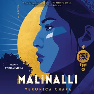 Malinalli: A Novel [Audiobook]