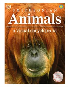 Animals A Visual Encyclopedia