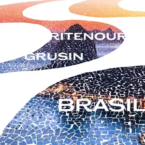 Lee Ritenour, Dave Grusin - Brasil (2024) [Official Digital Download]