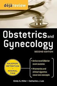 Deja Review Obstetrics & Gynecology, 2nd Edition Ed 2