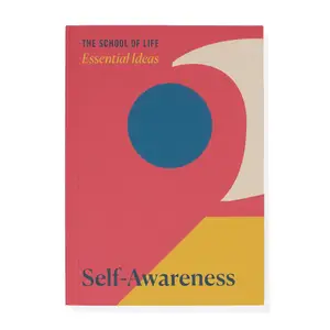 Essential Ideas: Self-Awareness