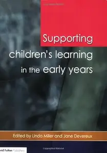 Supporting Children's Learning in the Early Years