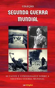 Coleção Segunda Guerra Mundial (Portuguese Edition)