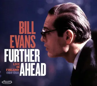 Bill Evans - Further Ahead: Live in Finland 1964-1969 (2025)
