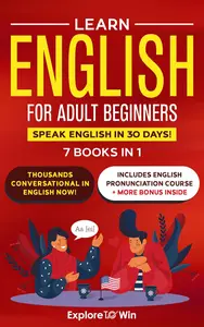 Learn English for Adult Beginners: 7 ESL Books in 1