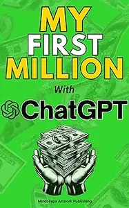 MY FIRST MILLION With ChatGPT