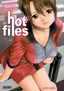 Hot Files - Tome 1