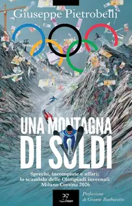 Giuseppe Pietrobelli - Una montagna di soldi