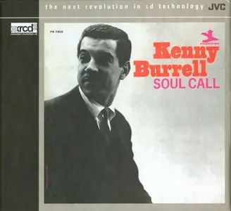 Kenny Burrell - Soul Call (1964) {2001, XRCD2, Remastered}