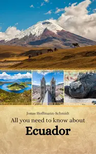 All you need to know about Ecuador