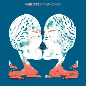 Web Web & Roberto Di Gioia - Kover Kover (2026) [Official Digital Download 24/48]
