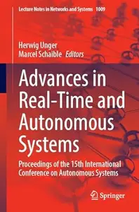 Advances in Real-Time and Autonomous Systems