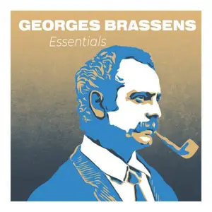 Georges Brassens - Essentials Georges Brassens : Le Poete de la Chanson Francaise (2025)