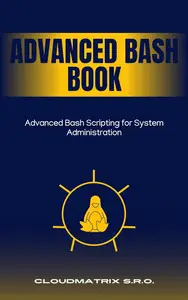 Advanced Bash Scripting for System Administration