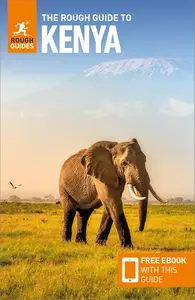 The Rough Guide to Kenya: Travel Guide with eBook (Rough Guides Main Series)