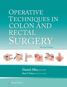 Operative Techniques in Colon and Rectal Surgery: eBook without Multimedia, 2nd Edition