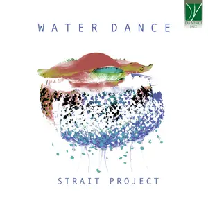 Strait Project - Water Dance (2024) [Official Digital Download 24/96]